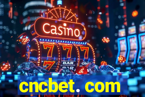 cncbet. com